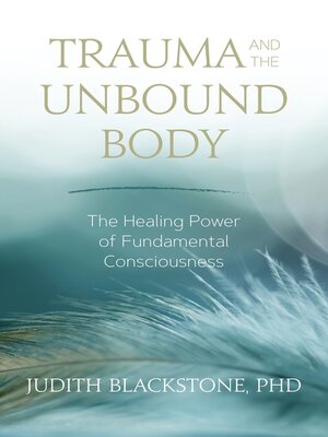cover image of Trauma and the Unbound Body